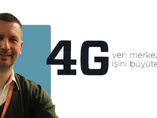 4G veri merkezlerinin işini büyütecek